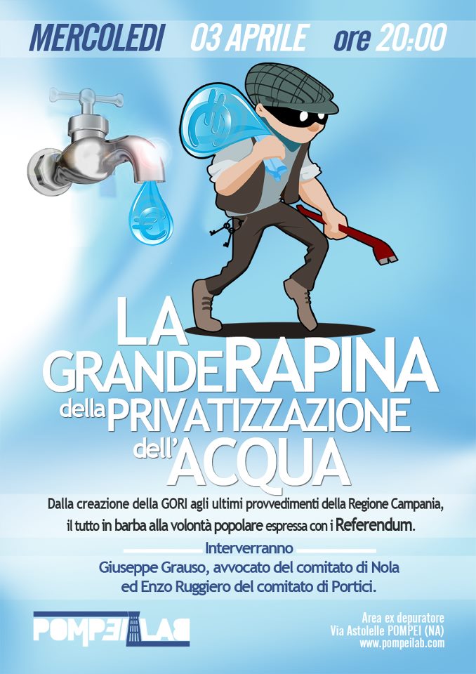 rapina privatizzazione acqua